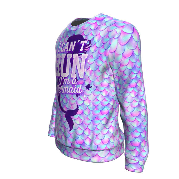 I Can't Run I'm a Mermaid Athletic Sweatshirt - Christmas/Halloween Gift