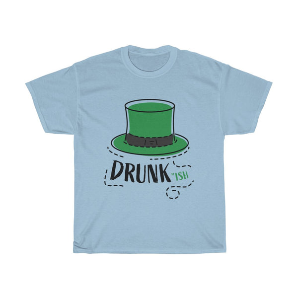 irish Men's T-shirt funny St. Patrick's Day tee DRUNK Ish-St Patrick's day 2020