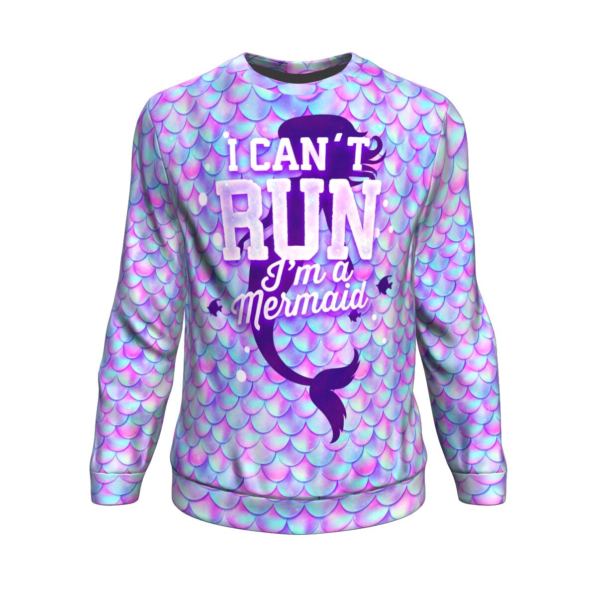 I Can't Run I'm a Mermaid Athletic Sweatshirt - Christmas/Halloween Gift