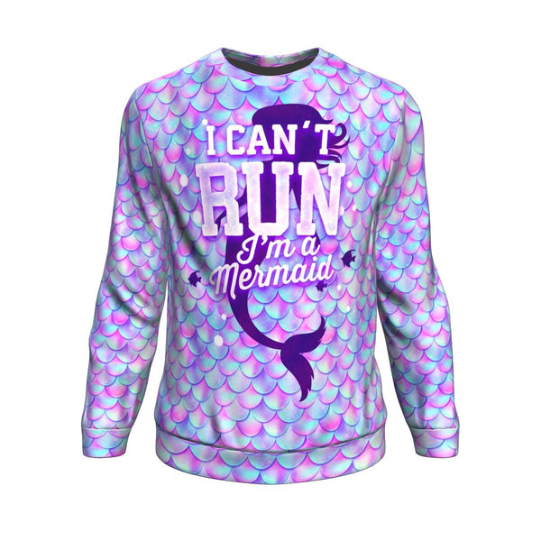 I Can't Run I'm a Mermaid Athletic Sweatshirt - Christmas/Halloween Gift