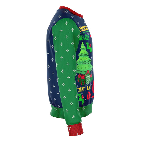 Funny Ugly Christmas SWeater LAY under the Tree to REMIND MY FAMILY THAT I AM a Gift Ugly Xmas SWeatshirt -Christmas/Halloween Gift