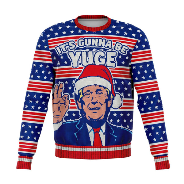 Yuge Trump USA Ugly Xmas Design - Fashion Sweatshirt