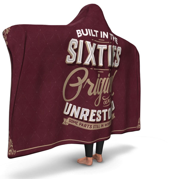 Built in the Sixties Unrestored Age Hooded Blanket AOP - Christmas/Halloween Gift