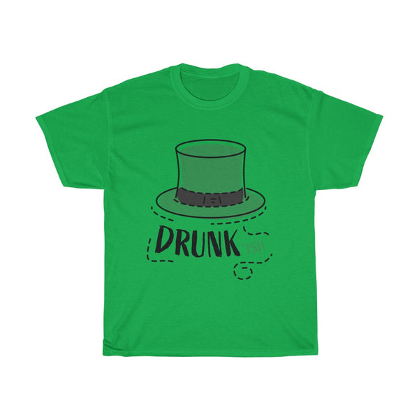 irish Men's T-shirt funny St. Patrick's Day tee DRUNK Ish-St Patrick's day 2020