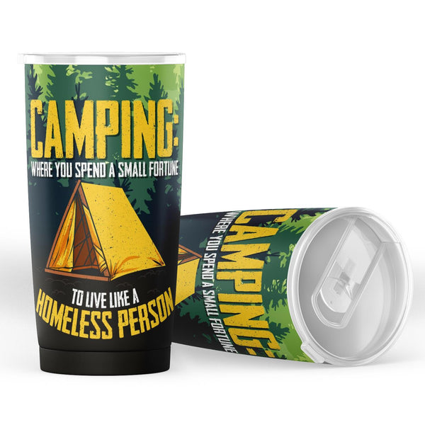 20oz  Homeless Man Camping Tumbler - for Camping Lovers