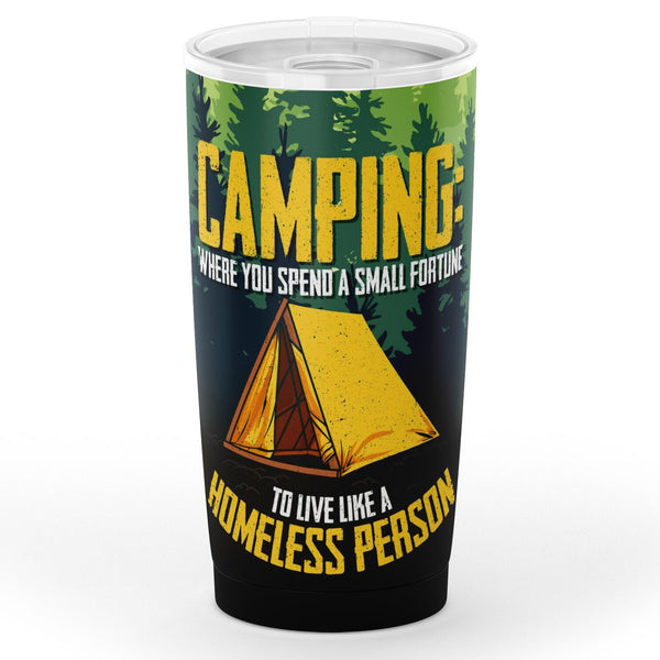 20oz  Homeless Man Camping Tumbler - for Camping Lovers