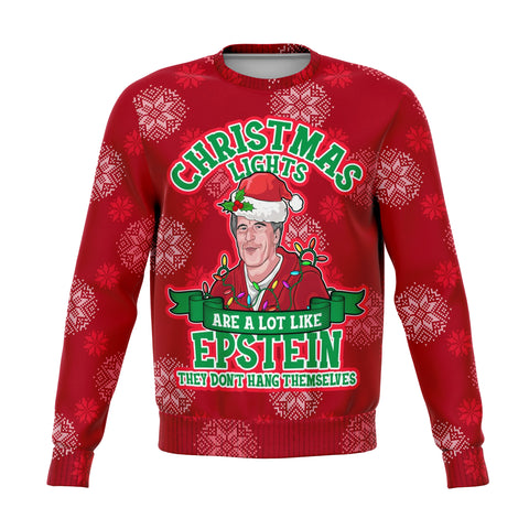 Christmas lights are a lot like epstein they don't hang themselves funny Christmas sweatshirt
